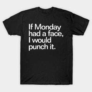 Punch Monday T-Shirt